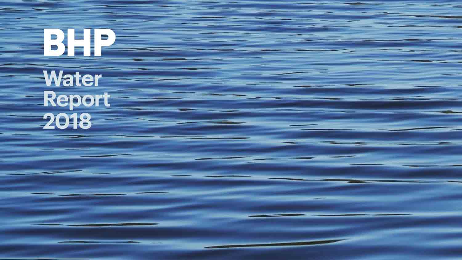 Water Report 2018 BHP